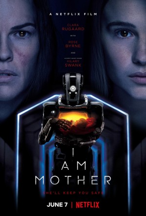 Người mẹ Robot I Am Mother