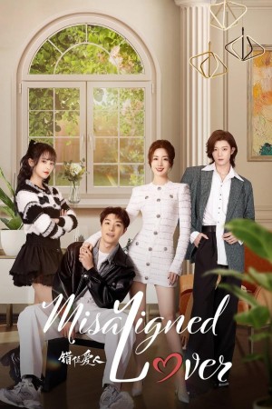 Người Tình Sai Lệch Misaligned Lover