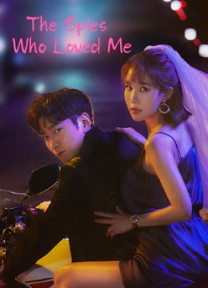 Người Yêu Gián Điệp Của Tôi The Spies Who Loved Me