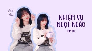  Nhiệm Vụ Ngọt Ngào  Nhiệm Vụ Ngọt Ngào