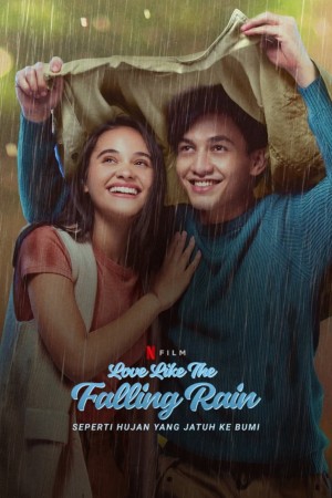 Như cơn mưa rơi trên mặt đất Love Like the Falling Rain