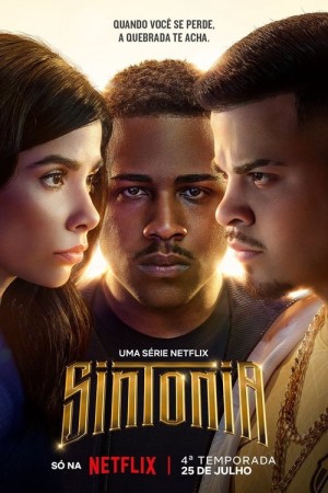 Những ngả đường ước mơ (Phần 4) Sintonia (Season 4)