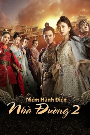 Niềm Hãnh Diện Nhà Đường 2 The Glory Of Tang Dynasty 2