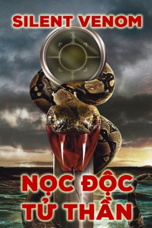 Nọc Độc Tử Thần Silent Venom