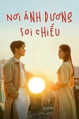 Nơi Ánh Dương Soi Chiếu A Place In The Sun
