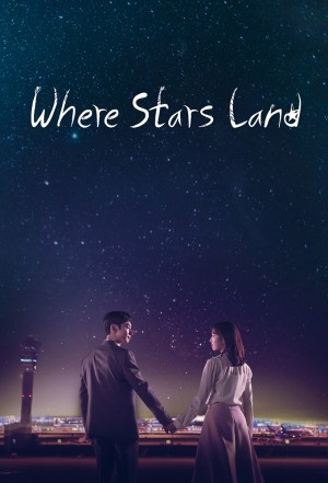 Nơi Vì Sao Rơi Where Stars Land