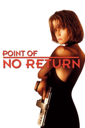 Nữ Sát Thủ Bụi Đời  Point of No Return