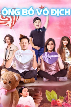 Ông Bố Vô Địch Invincible Daddy