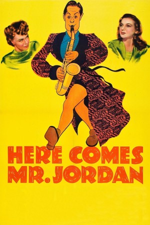 Ông Jordan sắp đến rồi Here Comes Mr. Jordan