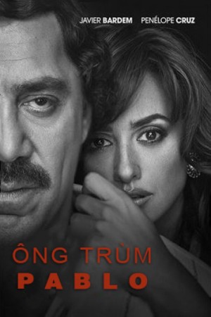 Ông Trùm Pablo Loving Pablo