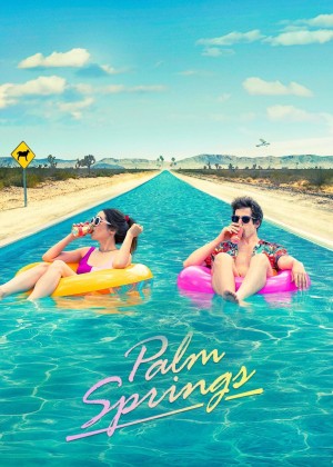 Palm Springs: Mở Mắt Thấy Hôm Qua Palm Springs