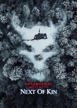 Paranormal Activity: Next of Kin Paranormal Activity: Next of Kin