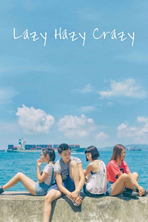 Phận Làm Gái  Lazy Hazy Crazy
