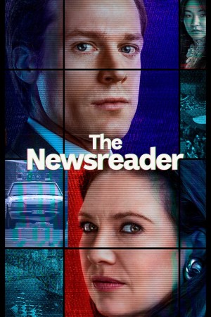 Phát Thanh Viên Thời Sự (Phần 2) The Newsreader (Season 2)