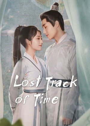 Phúc Lưu Niên Lost Track of Time