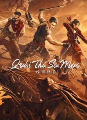 Quái Thú Sa Mạc Desert Monster