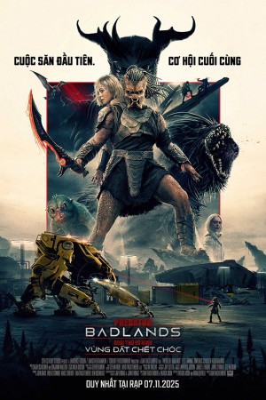 Quái Thú Vô Hình: Vùng Đất Chết Chóc Predator: Badlands