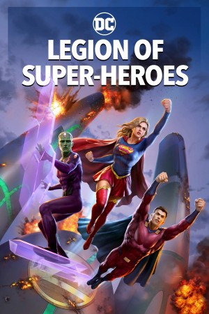 Quân Đoàn Siêu Anh Hùng Legion of Super Heroes