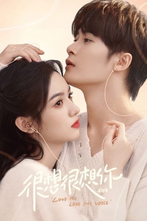 Rất Nhớ, Rất Nhớ Anh Love Me, Love My Voice