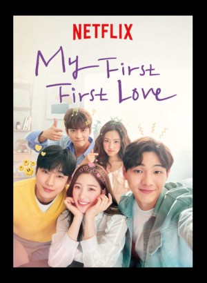 Rung Động Đầu Đời My First First Love