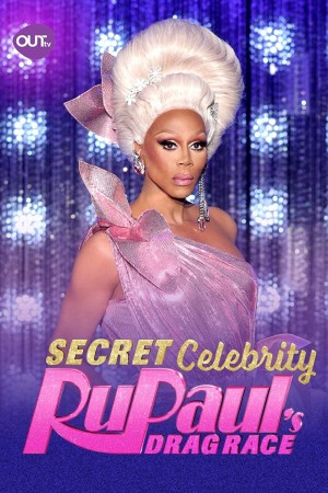 RuPaul's Drag Race: Người nổi tiếng RuPaul's Secret Celebrity Drag Race