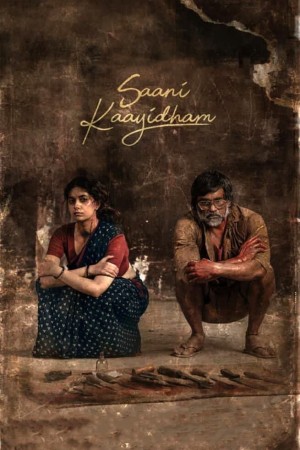 Saani Kaayidham சாணிக் காயிதம்