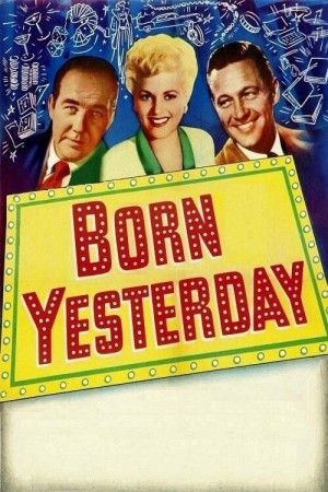 Sinh ra ngày hôm qua Born Yesterday