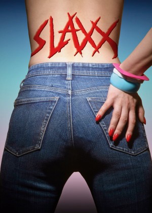 Slaxx Slaxx