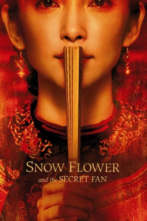 Tuyết Hoa Bí Phiến  Snow Flower and the Secret Fan