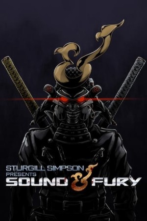 Sturgill Simpson giới thiệu Sound & Fury Sturgill Simpson Presents Sound & Fury