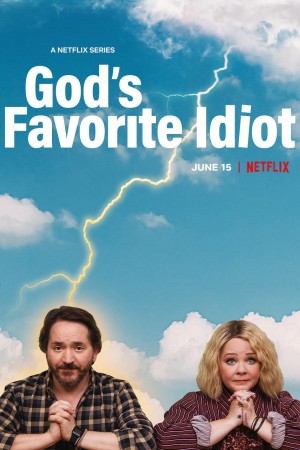 Sứ giả ngốc nghếch của Chúa God's Favorite Idiot