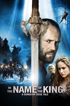 Sứ Mệnh Ngự Lâm Quân In the Name of the King: A Dungeon Siege Tale