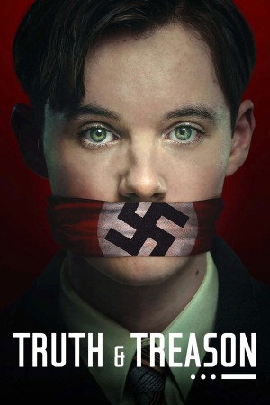 Sự Thật và Phản Quốc Truth & Treason