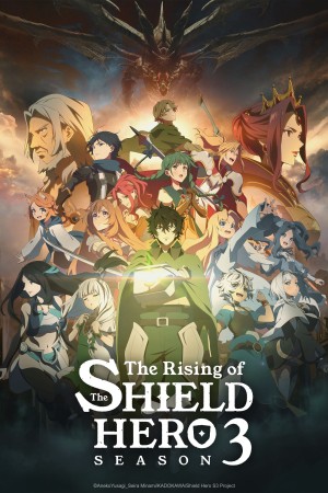 Sự Trỗi Dậy Của Khiên Hiệp Sĩ (Phần 3) The Rising of the Shield Hero Season 3