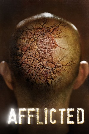  Sức Mạnh Dị Thường  Afflicted