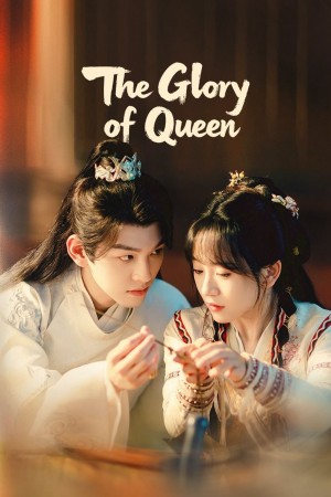 Tàng Hương Ký The Glory of Queen