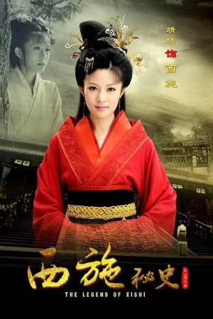 Tây Thi Bí Sử The Legend Of Xishi