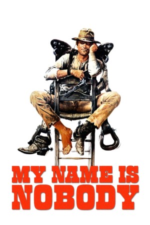 Tên Tôi Là Không Ai Hết My Name Is Nobody