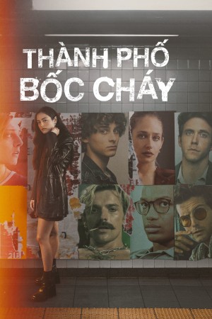 Thành Phố Bốc Cháy City on Fire