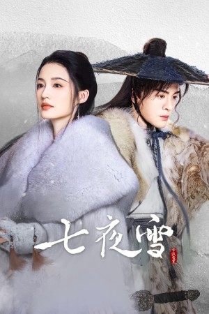 Thất Dạ Tuyết Snowy Night Timeless Love