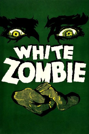 Thây Ma Trắng  White Zombie