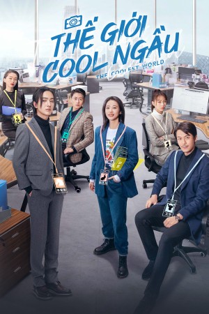 Thế Giới Cool Ngầu The World Is Cool