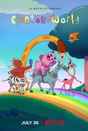 Thế giới nhân mã (Phần 1) Centaurworld (Season 1)