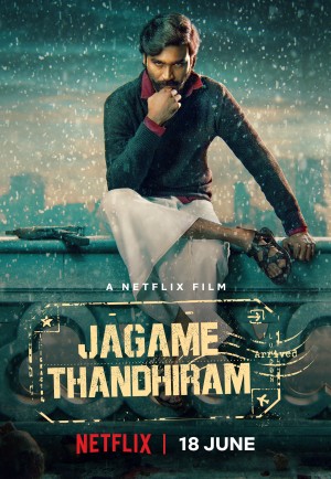 Thế giới trắng đen Jagame Thandhiram