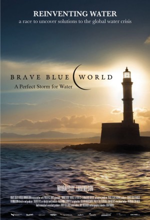 Thế giới xanh: Bài toán khủng hoảng nước Brave Blue World: Racing to Solve Our Water Crisis