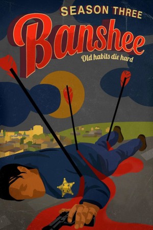 Thị Trấn Banshee (Phần 3) Banshee (Season 3)