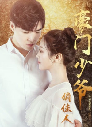 Thiếu Gia Và Người Đẹp A Handsome Young Man