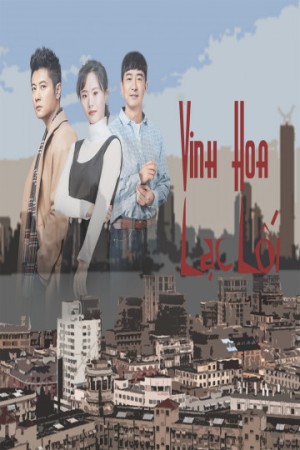 Thượng Hải, Vinh Hoa Lạc Lối Shanghai Pioneering Story