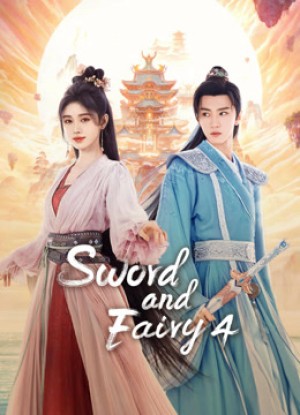 Tiên Kiếm Kỳ Hiệp 4  Sword and Fairy 4