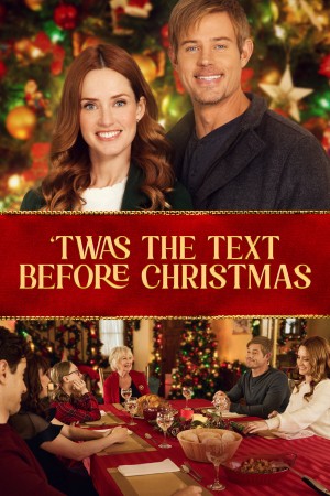 Tin Nhắn Tình Cờ Trước Giáng Sinh 'Twas the Text Before Christmas